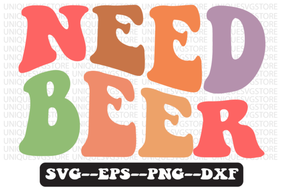 Download Need Beer. Quote Retro Svg Design - Premium Resources